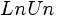 {Ln}{Un} {Ln}{Un}